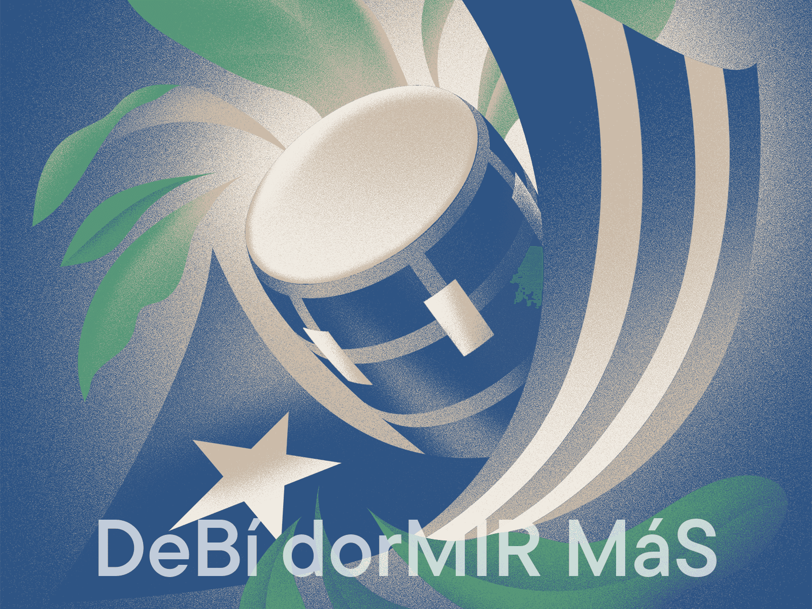 DeBí dorMIR MáS - Listening Room BG