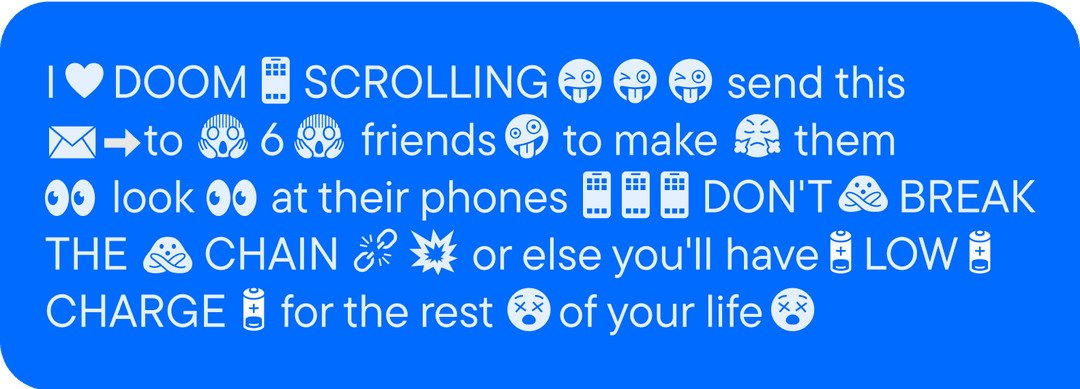 Doom scrolling copy chain text message